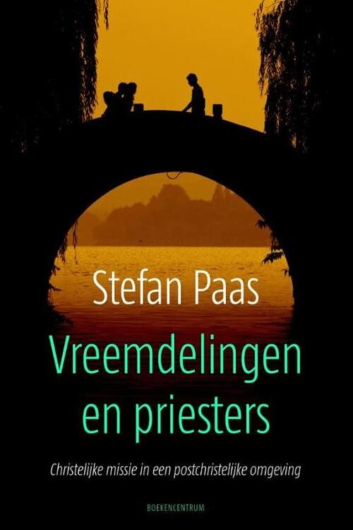 Foto van Vreemdelingen en priesters - stefan paas - ebook (9789023979340)