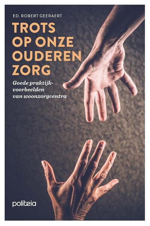 Foto van Trots op onze ouderenzorg - robert geeraert - paperback (9782509036803)