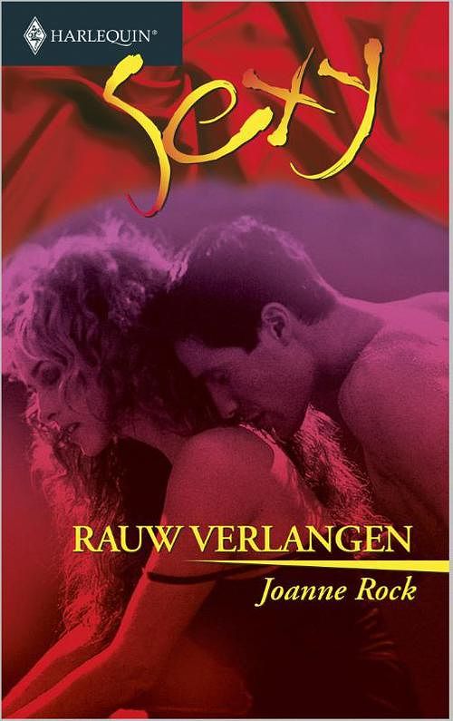 Foto van Rauw verlangen - joanne rock - ebook