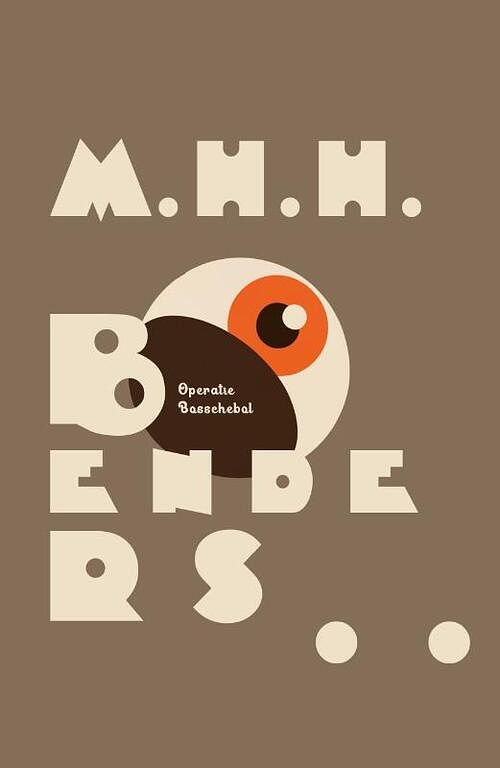 Foto van Operatie bosschebol - martijn benders - hardcover (9789083265414)