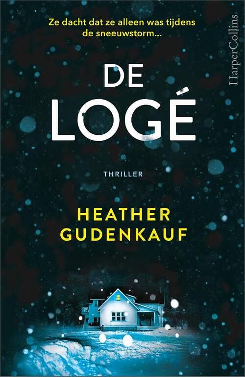 Foto van De logé - heather gudenkauf - paperback (9789402711332)