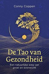 Foto van De tao van gezondheid - conny coppen - ebook (9789020218626)