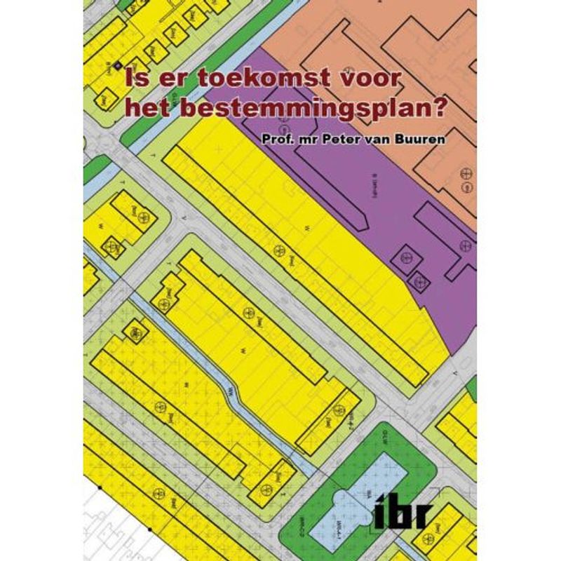 Foto van Is er toekomst voor het bestemmingsplan?