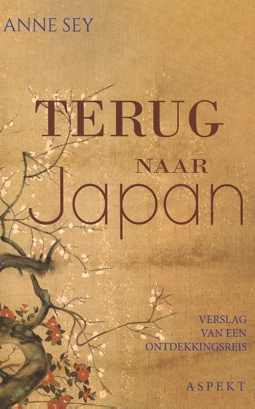 Foto van Terug naar japan - anne sey - paperback (9789464240825)