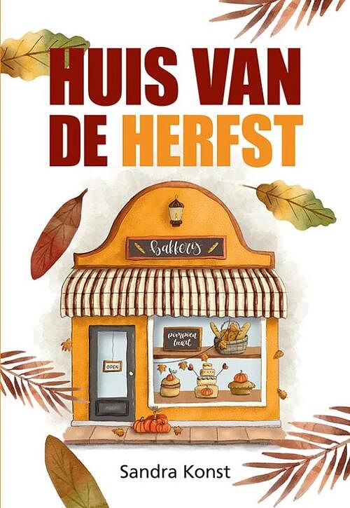 Foto van Huis van de herfst - sandra konst - paperback (9789463655507)