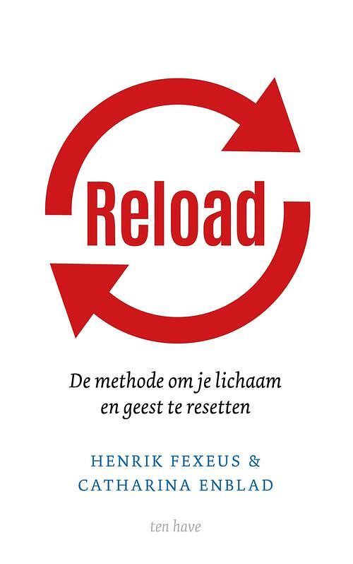 Foto van Reload - catharina enblad, hendrik fexeus - ebook (9789025908164)