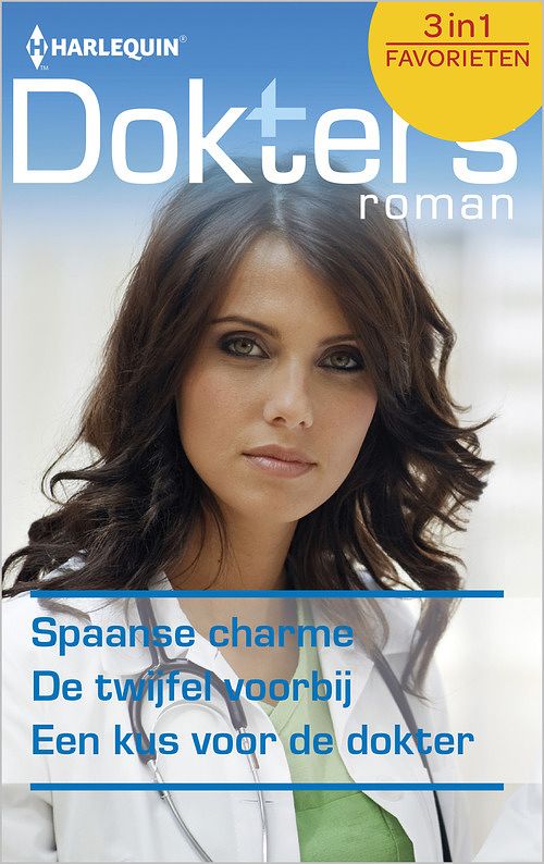 Foto van Spaanse charme ; de twijfel voorbij ; een kus voor de dokter (3-in-1) - kate hardy, laura iding, judy campbell - ebook