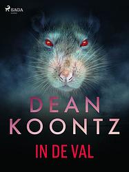 Foto van In de val - dean r. koontz - ebook