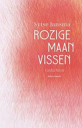 Foto van Rozige maanvissen - sytse jansma - paperback (9789025473051)