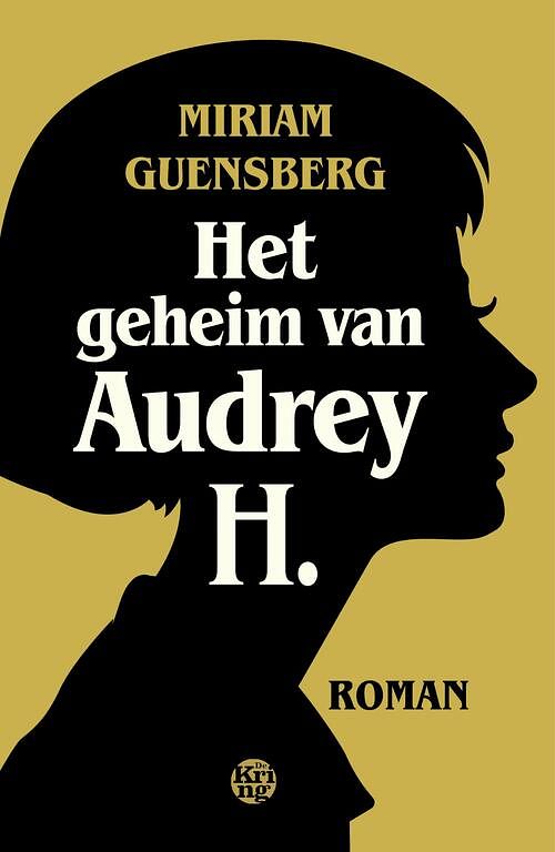 Foto van Het geheim van audrey h. - miriam guensberg - ebook (9789462970380)