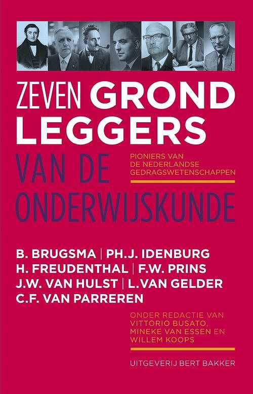 Foto van Zeven grondleggers van de onderwijskunde - b. brugsma - ebook (9789035140493)