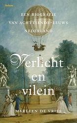 Foto van Verlicht en vilein - marleen de vries - hardcover (9789463823128)