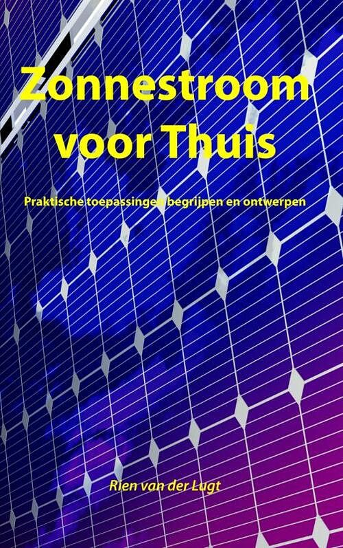 Foto van Zonnestroom voor thuis - rien van der lugt - paperback (9789402100860)