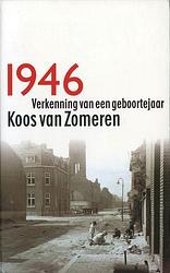 Foto van 1946 verkenning van een geboortejaar - koos van zomeren - ebook (9789029585446)