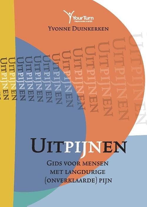 Foto van Uitpijnen - yvonne duinkerken - paperback (9789464437508)