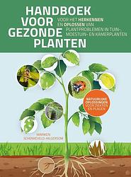 Foto van Handboek voor gezonde planten - mariken schenkeveld - ebook