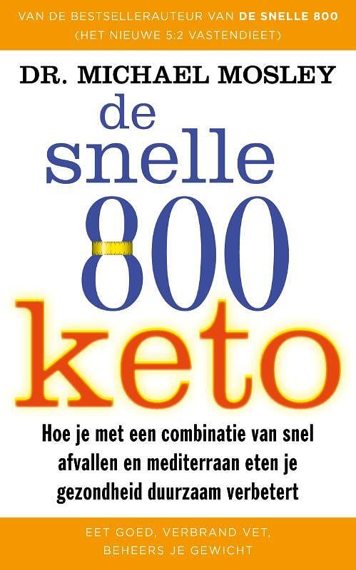 Foto van De snelle 800 keto - michael mosley - paperback (9789057125744)