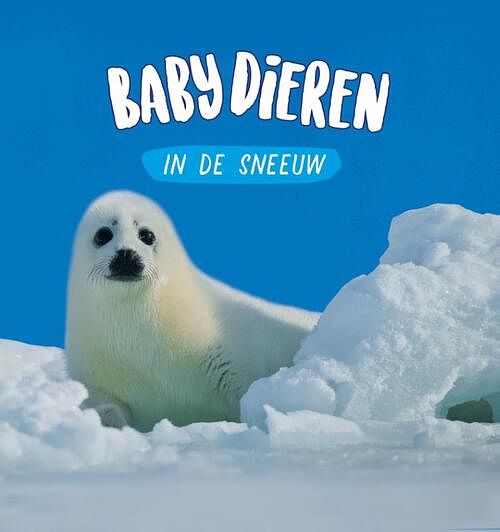 Foto van Babydieren in de sneeuw - sarah ridley - hardcover (9789464391879)