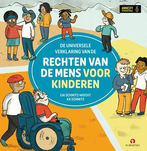 Foto van De universele verklaring van de rechten van de mens - voor kinderen - cai schmitz-weicht - hardcover (9789047630180)