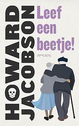 Foto van Leef een beetje! - howard jacobson - ebook (9789044639414)