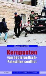 Foto van Kernpunten van het israëlisch-palestijns conflict - hadassa hirschfeld - paperback (9789463385831)