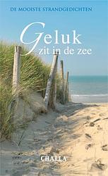 Foto van Geluk zit in de zee - b-j challa - paperback (9789078169031)