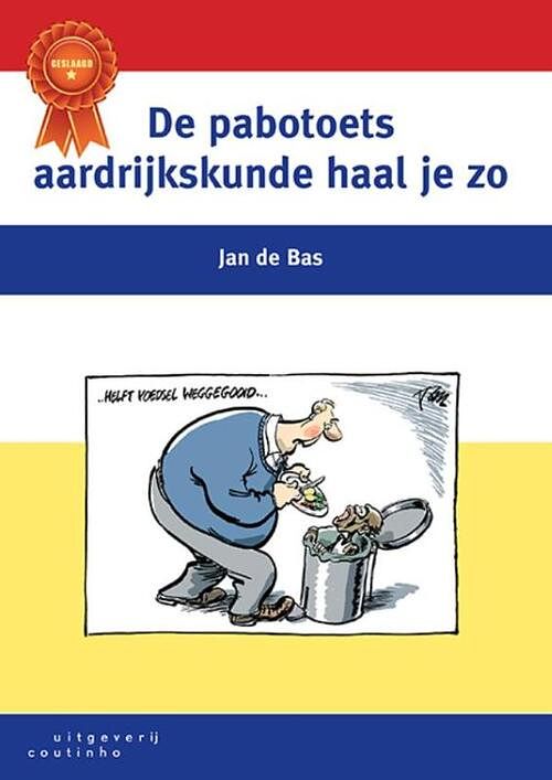 Foto van De pabotoets aardrijkskunde haal je zo - jan de bas - paperback (9789046904824)