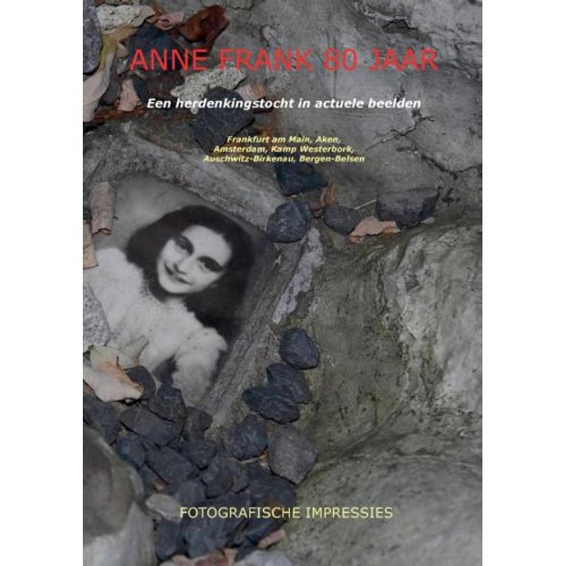 Foto van Anne frank 80 jaar (paperback, zwart wit)
