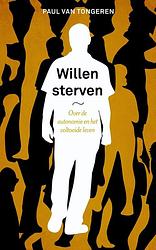 Foto van Willen sterven - paul van tongeren - ebook (9789043529464)