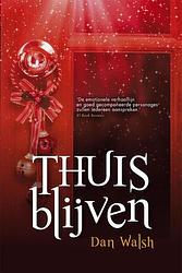 Foto van Thuisblijven - dan walsh - ebook (9789401900850)