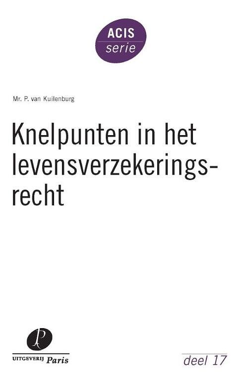 Foto van Knelpunten in het levensverzekeringsrecht - priscilla van kuilenburg - paperback (9789462513273)