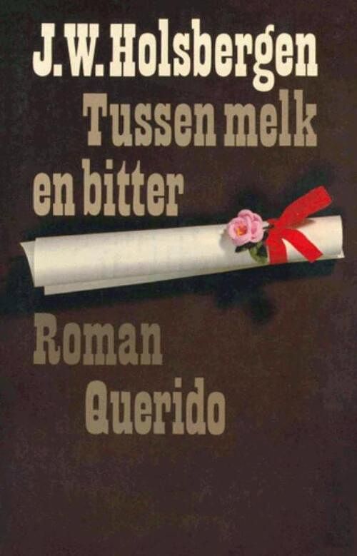 Foto van Tussen melk en bitter - j.w. holsbergen - ebook (9789023467731)