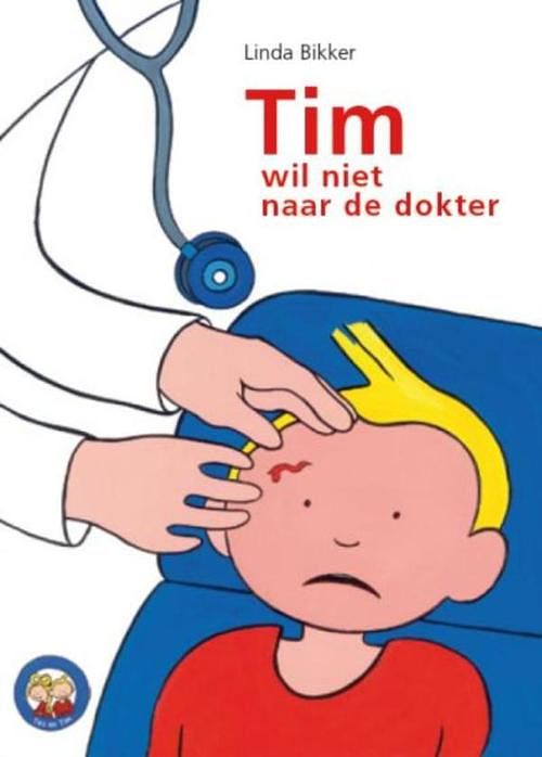 Foto van Tim wil niet naar de dokter - linda bikker - ebook