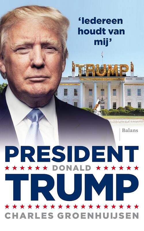 Foto van President donald trump - charles groenhuijsen - ebook (9789460034954)