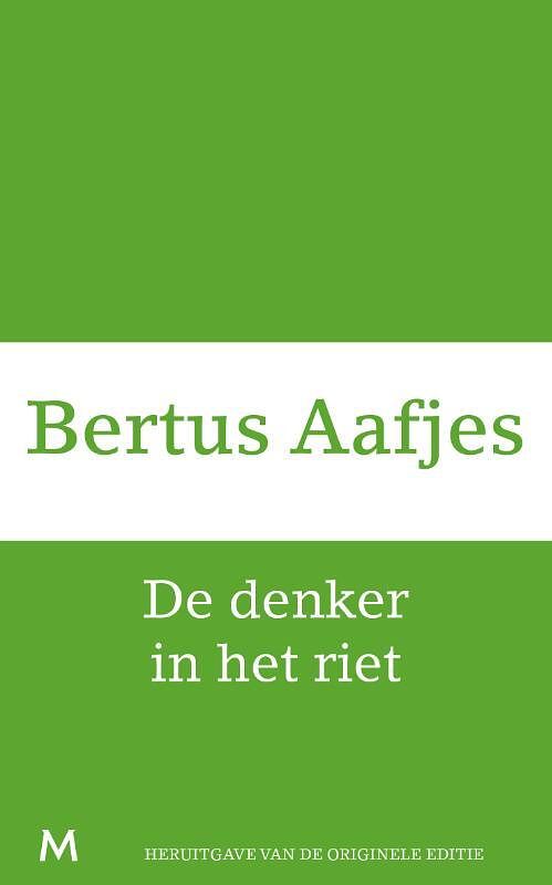 Foto van De denker in het riet - bertus aafjes - ebook (9789460239663)