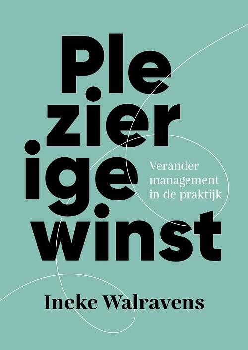 Foto van Plezierige winst - ineke walravens - paperback (9789082154139)