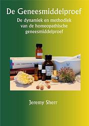 Foto van De geneesmiddelproef - jeremy sherr - paperback (9789078596103)