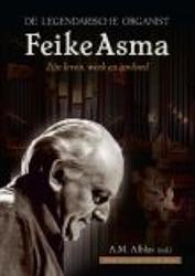 Foto van De legendarische organist feike asma - ebook (9789462785472)