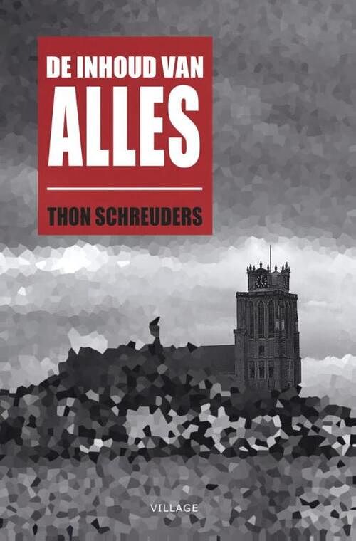 Foto van De inhoud van alles - thon schreuders - ebook (9789461851185)