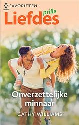 Foto van Onverzettelijke minnaar - cathy williams - ebook