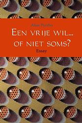 Foto van Een vrije wil... of niet soms? - alias pyrrho - paperback (9789402172546)