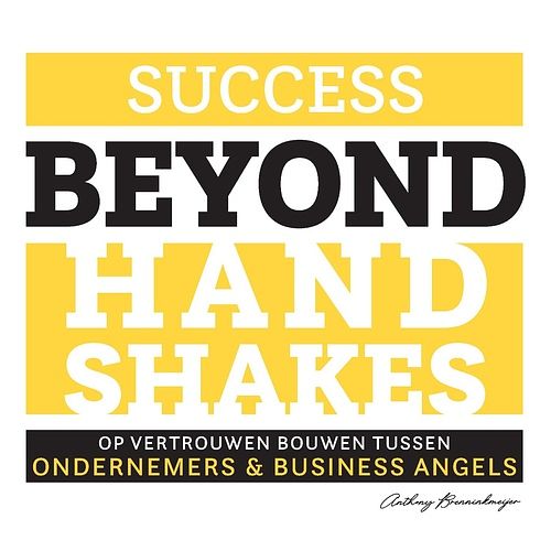 Foto van Startup success beyond handshakes - anthony brenninkmeijer - ebook