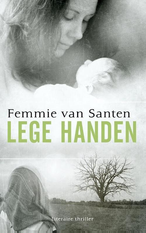 Foto van Lege handen - femmie van santen - ebook (9789043521222)