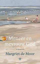 Foto van Meneer en mevrouw god - margriet de moor - ebook (9789403192017)