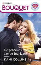 Foto van De geheime erfgenaam van de spanjaard - dani collins - ebook