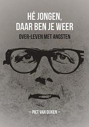 Foto van Hé jongen daar ben je weer - piet van dijken - paperback (9789023259602)