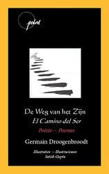 Foto van De weg van het zijn / el camino del ser - germain droogenbroodt - paperback (9789086662876)