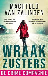 Foto van Wraakzusters - machteld van zalingen - ebook