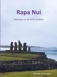 Foto van Rapa nui - marijke van langen - paperback (9789082554946)
