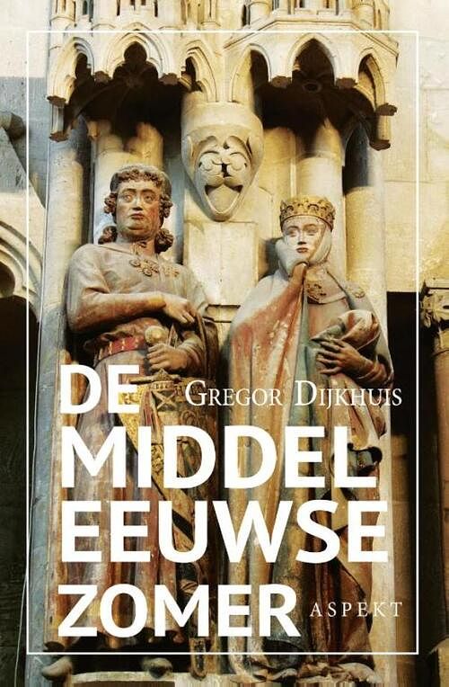 Foto van De middeleeuwse zomer - gregor dijkhuis - ebook (9789464626001)